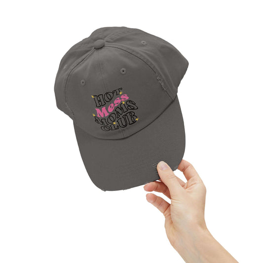 Hot Mess Moms Club - Distressed Cap