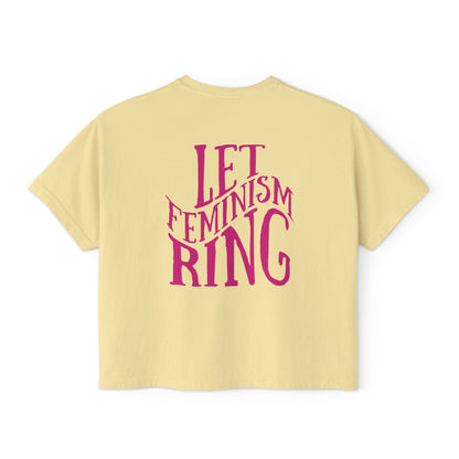 Let Feminism Ring - Women's Boxy Tee