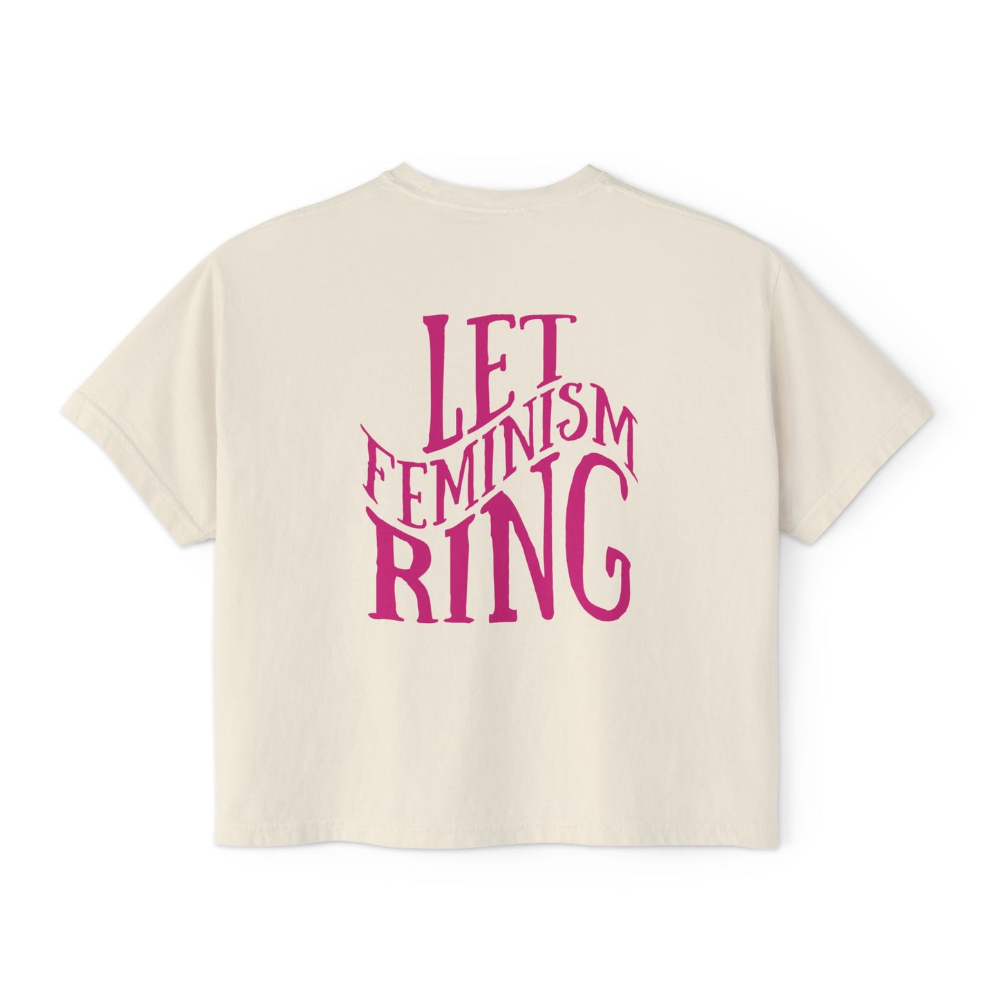 Let Feminism Ring - Women's Boxy Tee