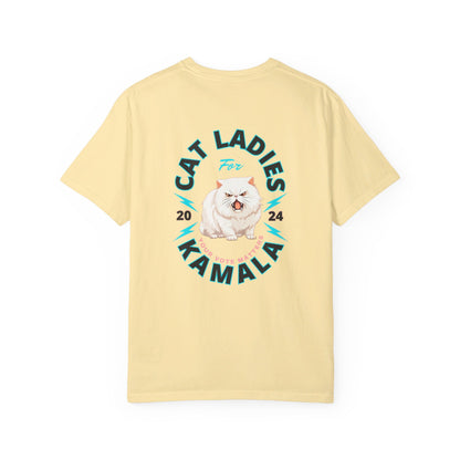 Cat Ladies for Kamala - Unisex Garment-Dyed T-Shirt