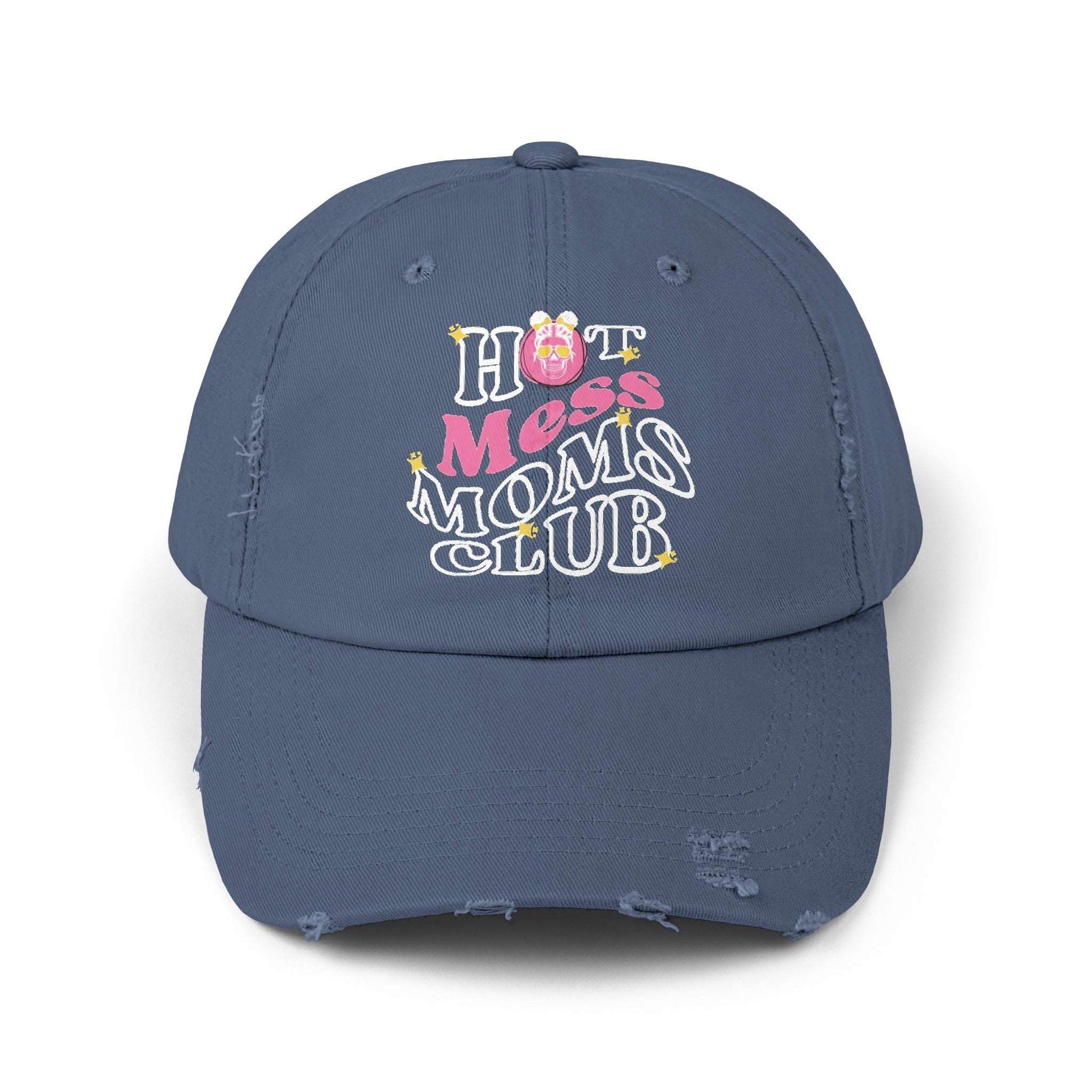 Hot mess moms club - Distressed Hat