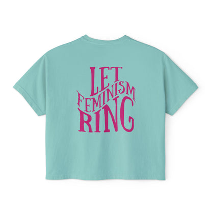 Let Feminism Ring - Women's Boxy Tee