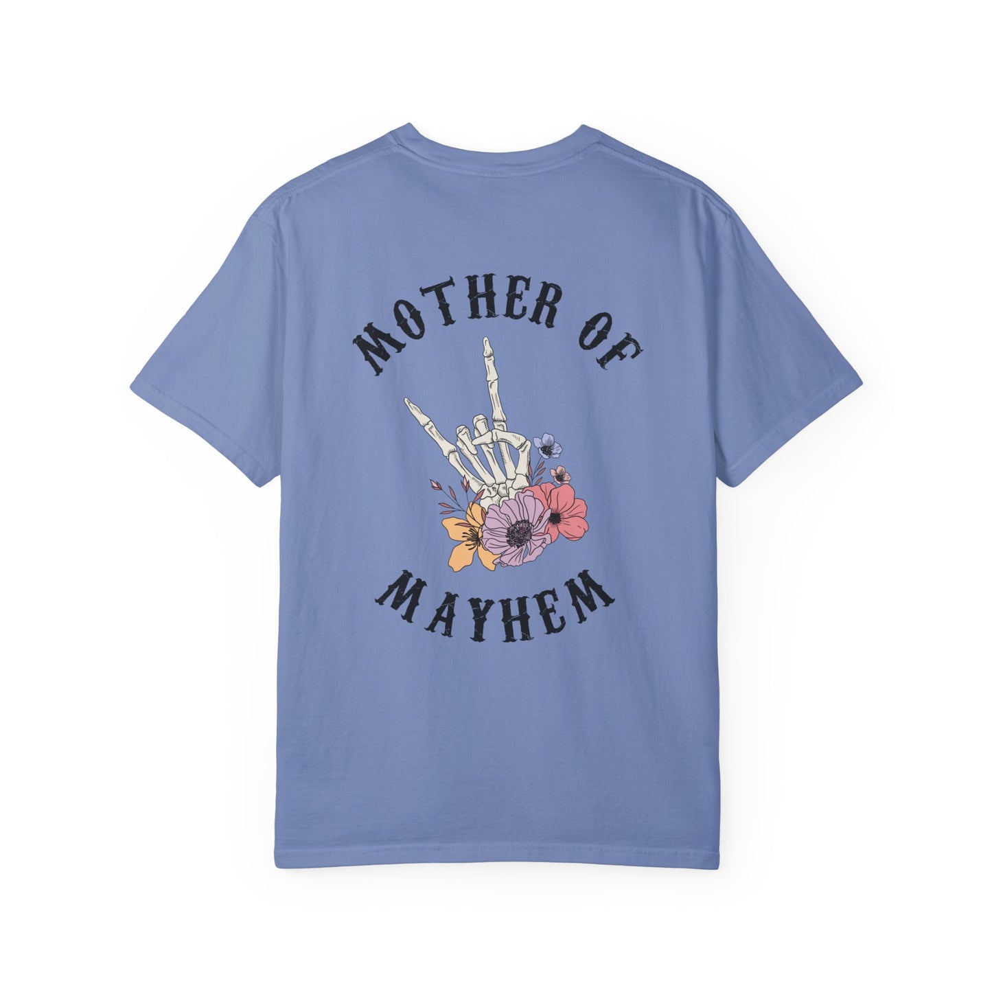 Mother of Mayhem - Unisex Garment-Dyed Faux Pocket T-Shirt