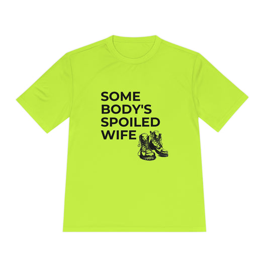 Spoiled Wife - Unisex Moisture Wicking Tee